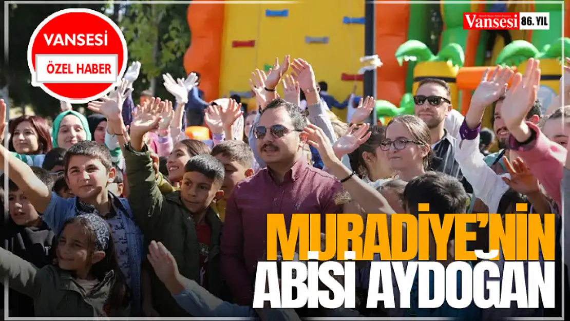 Muradiye'nin Abisi Aydoğan